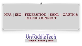 Identity amp Access Management  MFA  SSO  SAML  OAUTH  OpenID Connect [upl. by Cristionna]