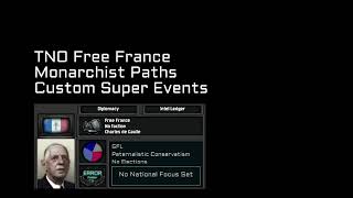 TNO Custom Super Event Free Frances Four Monarchist Paths [upl. by Connelley155]