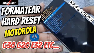 Formatear hard reset Motorola moto G30 G20 E32 y mas Modo recovery Quitar clave [upl. by Ellerol]