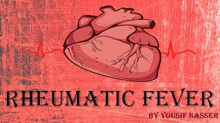 Rheumatic fever  By yousif nasser [upl. by Jordans]