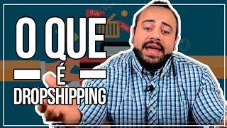 O QUE É DROPSHIPPING  IMPORTAÇÃO DROP SHIPPING [upl. by Zondra731]