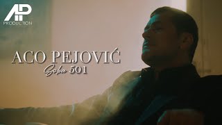 Aco Pejovic  Soba 501 Official Video 2024 [upl. by Ettelrac766]