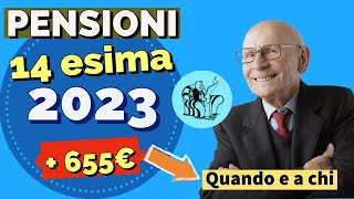 PENSIONI 💰 QUATTORDICESIMA 2023 ➜ ECCO QUANDO ARRIVA A CHI e A QUANTO AMMONTA 💶 [upl. by Lorelei]