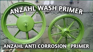 ANZAHL WASH PRIMER AND ANTI CORROSION [upl. by Annaira931]