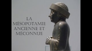 La Mésopotamie ancienne et méconnue [upl. by Lectra393]