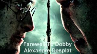 Farewell To Dobby  Alexandre Desplat Harry Potter and the Deathly Hallows Pt 1 [upl. by Edrei]