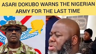 Non  state Actor ASARI dokubo warns the Nigerian Military [upl. by Livy951]