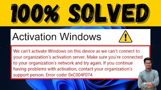 Fix We Cant Activate Windows on This Device Error 0xc004f074 [upl. by Anitnahs]