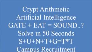 CryptArithmetic  Artificial Intelligence  Campus Recruitment [upl. by Aeriel]