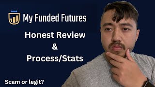 My Funded Futures Prop Firm Honest Review amp ProcessStats [upl. by Meijer514]