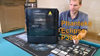 Phanteks Eclipse P300A [upl. by Gittel567]