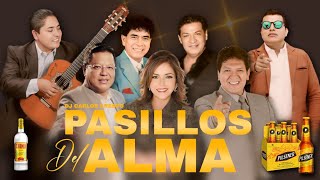 ✅📂VIDEO MIX PASILLOS DEL ALMA 🍺  Segundo Rosero Claudio Vallejo Juanito Reyes Jenny Rosero 🇪🇨 [upl. by Drarej705]