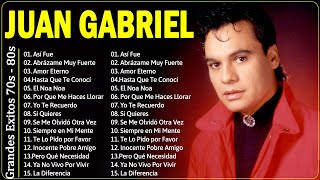 JUAN GABRIEL VIEJITAS CANCIONES BALADAS ROMANTICAS  JUAN GABRIEL GRANDES ÉXITOS 9 [upl. by Laresa]