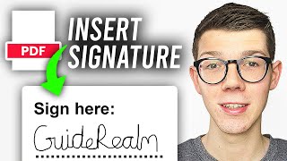 How To Insert Signature In PDF  Full Guide [upl. by Gylys]