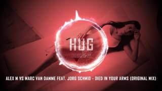 Alex M vs Marc van Damme feat Jorg Schmid  Died In Your Arms Original Mix [upl. by Ameehs636]