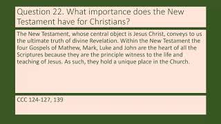 Question 22 What importance does the New Testament have for Christians [upl. by Irahk]