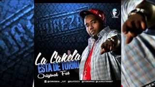 Original Fat  La Canela Esta De Turno [upl. by Nwahsyt]