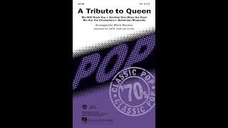 A Tribute to Queen SATB Choir  Arranged by Mark Brymer [upl. by Garnes868]