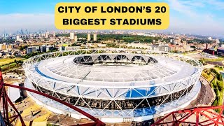 Ranking The Top 20 Biggest Football Stadiums in London UK [upl. by Hashum]