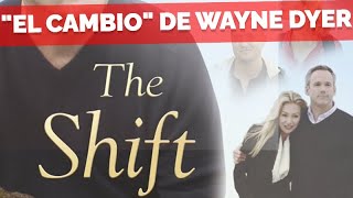 The Shift El Cambio  Wayne Dyer Completa en Español [upl. by Sigismond]