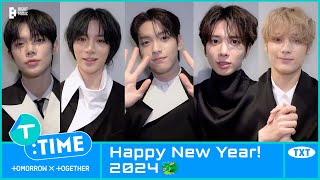 TTIME Happy New Year 2024  TXT 투모로우바이투게더 [upl. by Annoyek]