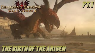 Beginning Our Journey As The ARISEN  Dragons Dogma Playthrough Part 1 [upl. by Nodla627]