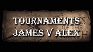 Kings of the North Tournaments James v Alex [upl. by Philps]