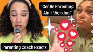 Parenting Coach Reacts to “Gentle Parenting Ain’t Working” TikTok Trend Tips for Sensitive Kids [upl. by Sklar]