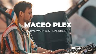 Maceo Plex  Time Warp Mannheim 2022 [upl. by Cut]