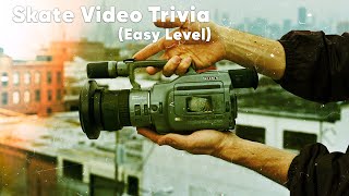 Skate Trivia  Guess the 2010s Pro Skaters by Video Part  Level EASY 🧠🛹 trivia skate challenge [upl. by Lyrpa]