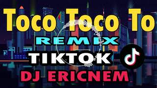 Toco Toco To Budots Remix  Disco Budtos  Ericnem Balod2x Mix [upl. by Tattan]