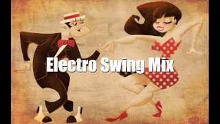 30min Electro Swing Mix [upl. by Phebe86]