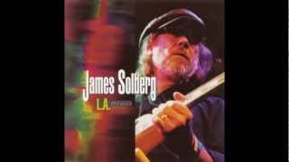 James Solberg  LA Blues [upl. by Medarda685]