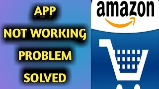 How to Fix Amazon App Not Working Problem Solved [upl. by Dranyam345]