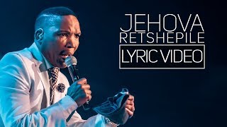 Neyi Zimu  Jehova Retshepile  Lyric Video [upl. by Naened149]