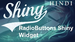 R Shiny Tutorial 3 RadioButtons Shiny Widget  हिन्दी [upl. by Abel]