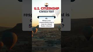 Question 49  Naturalization Civics Test [upl. by Bunce14]