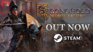 Stronghold Definitive Edition  Launch Trailer 4K [upl. by Nelloc]