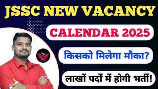 JSSC NEW CALENDAR 2025 कब आयेगा कौनकौन सा नया Vacancy आ रहा है Daroga Vacancy jssc [upl. by Ellenod]