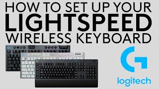 How to set up your Logitech LIGHTSPEED Keyboard [upl. by Nimajeb]