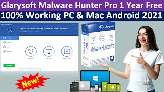 Glarysoft Malware Hunter Pro 1 Year Free  Legally 100 Working PC amp Mac Android 2021 [upl. by Nalak]