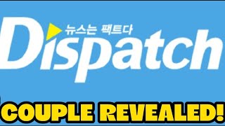 Dispatch couple revealed [upl. by Enal]