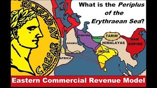 What is The Periplus of the Erythraean Sea  Roman Merchant Account of the Distant East AD 50 [upl. by Iaw]