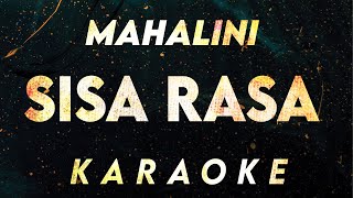 Mahalini  Sisa Rasa KaraokeLirikInstrumental [upl. by Kimberlee]