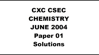 CHEM33  CXC CSEC CHEMISTRY JUNE 2004 Paper 1 [upl. by Karyn]