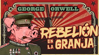 🎙️ AUDIOLIBRO COMPLETO en ESPAÑOL latino ⭐ REBELIÓN en la GRANJA 🐷​​​🧨​ de George Orwell [upl. by Adnohsar]