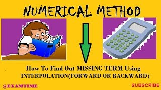 Find out the Missing Item using Newton Forward or Backward Interpolation  Numerical Method [upl. by Yrdnal]