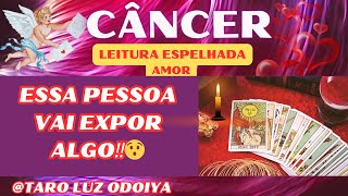 💞CÂNCER💕ESSA DECLARAÇÃO PODE VIR COM UMA SURPRESA🥰ESSA PESSOA VAI EXPOR ALGO‼️ [upl. by Azne530]