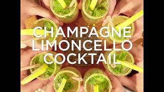 Champagne Limoncello Cocktail Recipe [upl. by Swerdna73]