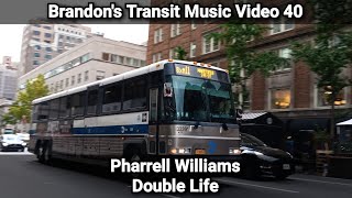 Brandons Transit Music Video 40 Pharrell Williams  Double Life [upl. by Anekam131]